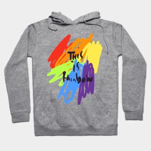 This is Rainbow. Hoodie